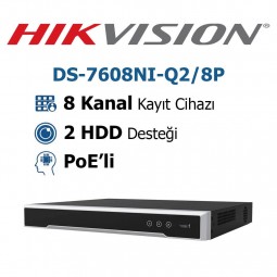 Hikvision DS-7608NI-Q2/8P 8 Kanal PoE' li Nvr Kayıt Cihazı